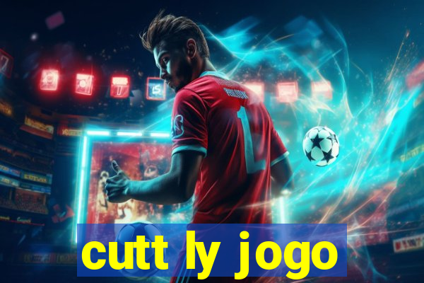 cutt ly jogo